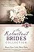The Reluctant Brides Collection: Love Comes as a Surprise to Six Independent Women of Yesteryear
