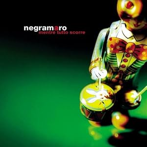 Negramaro -  Nuvole e lenzuola