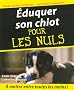Eduquer son chiot pour les Nuls