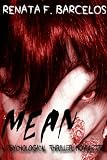 MEAN: A psychological thriller novelette