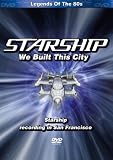 Starship: We Built This City