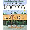 On the Same Day in March (A Tour of the World's Weather) (Reprint) (Paperback)