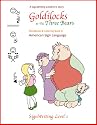 Goldilocks and the Three Bears in American Sign Language, Workbook and Coloring Book, SignWriting Level 1