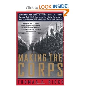 Making the Corps - Thomas Ricks