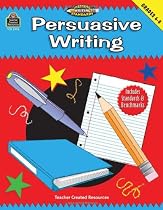 Persuasive Writing: Grades 6-8