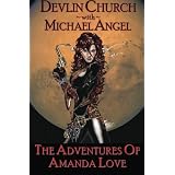 The Adventures of Amanda Love ~ Michael Angel