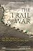 The Trail of War: On the Track of Big Horse in Central Asia