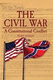 The Civil War: A Constitutional Conflict