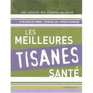 les meilleures tisanes sant&eacute;