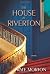 The House at Riverton