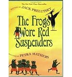 The Frogs Wore Red Suspenders