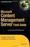 Microsoft Content Management Server Field Guide