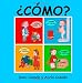 ¿Cómo?