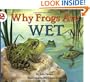 Why Frogs Are Wet (Let's-Read-and-Find-Out Science 2)