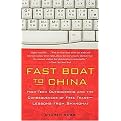 Fast Boat to China (Paperback)