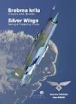 Silver Wings: Serving and Protecting...