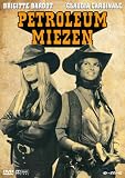 Petroleum Girls ( Le Pistolere )  ( Les Pétroleuses )