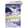 Hanging by a Thread: My Toughest Missions as a Helicopter Rescue Doctor