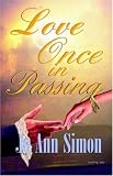 Love Once in Passing