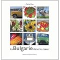 La Bulgarie dans le coeur