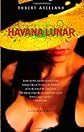 Havana Lunar (Akashic Books)