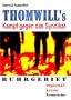 Thomwill's. Kampf gegen das Syndikat: Regionaler Kriminalroman. Ruhrgebietskrimi