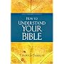 How to Understand Your Bible