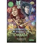 A midsummer night's dream : the graphic novel