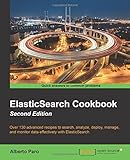 ElasticSearch Cookbook, Second Edition