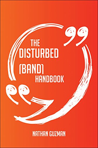 The Disturbed (band) Handbook - Everything You Need To Know About Disturbed (band)
