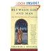 Between God and Man