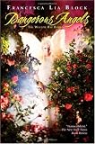 Dangerous Angels: The Weetzie Bat Books