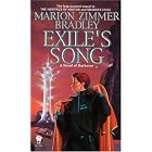 Exile's Song (Darkover) by Marion Zimmer Bradley