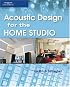 Acoustic Design for the Home Studio