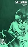 Produkt-Bild: Mussolini, Benito: Mit Selbstzeugnissen und Bilddokumenten