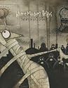 Where Madness Reigns: The Art of Gris Grimly