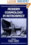Modern Cosmology in Retrospect