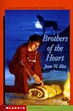 Brothers Of The Heart: A Story Of The Old Northwest 18371838