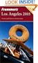 Frommer's Los Angeles 2005 (Frommer's Complete Guides)