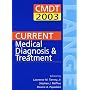 Current Medical Diagnosis and Treatment 2003