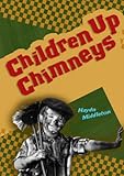 Children up chimneys