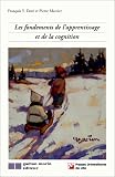 Les fondements de l apprentissage et de la cognition