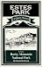 Estes Park: A Quick History, Including Rocky Mountain National Park by Kenneth Jessen