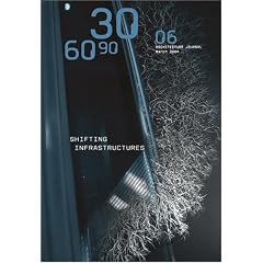 306090 06: Shifting Infrastructures (306090)