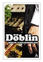 Berlin Alexanderplatz: The Story of Franz Biberkopf (Continuum Impacts)