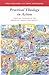 Book Practical Theology in Action: Christian Thinking in the Service of Church and Society