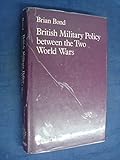 British military policy between the two World Wars