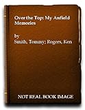 Over the top : my Anfield secrets
