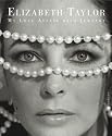 Elizabeth Taylor: My Love Affair with Jewelry