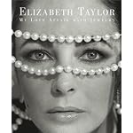 Elizabeth Taylor: My Love Affair with Jewelry book cover